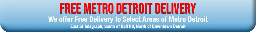 Free Metro Detroit Delivery zones available on all orders